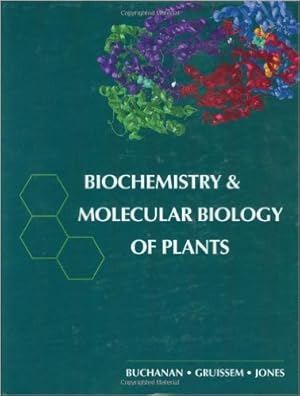 Seller image for Biochemistry & Molecular Biology of Plants for sale by Modernes Antiquariat an der Kyll