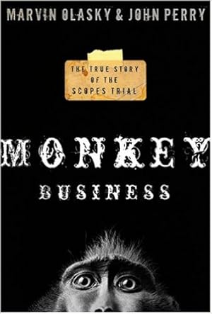 Bild des Verkufers fr Monkey Business: True Story of the Scopes Trial zum Verkauf von Modernes Antiquariat an der Kyll