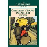 Bild des Verkufers fr The Cambridge guide to children s books in English zum Verkauf von Modernes Antiquariat an der Kyll