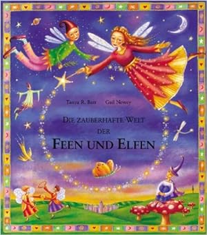 Seller image for Die zauberhafte Welt der Feen und Elfen for sale by Modernes Antiquariat an der Kyll