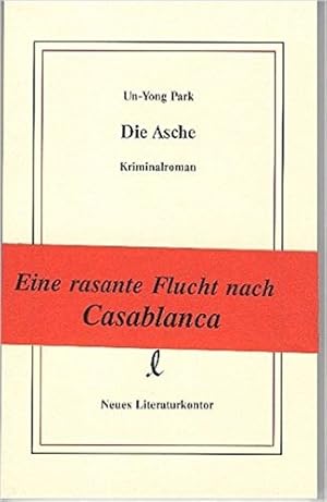 Bild des Verkufers fr Die Asche : Kriminalroman zum Verkauf von Modernes Antiquariat an der Kyll