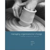 Seller image for Managing Organizational Change: A Multiple Perspectives Approach for sale by Modernes Antiquariat an der Kyll