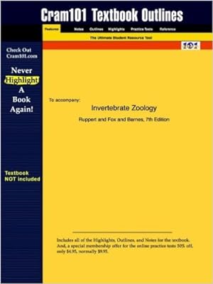 Bild des Verkufers fr Outlines & Highlights for Invertebrate Zoology by Ruppert, ISBN 9781428803619 zum Verkauf von Modernes Antiquariat an der Kyll