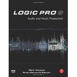Bild des Verkufers fr Logic Pro 8: Audio and Music Production zum Verkauf von Modernes Antiquariat an der Kyll