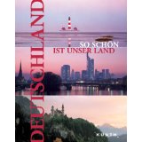 Seller image for Deutschland : so schn ist unser Land for sale by Modernes Antiquariat an der Kyll