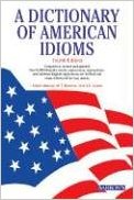 Bild des Verkufers fr A Dictionary of American Idioms zum Verkauf von Modernes Antiquariat an der Kyll