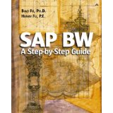 Imagen del vendedor de SAP BW: A Step-by-Step Guide: A Step-by-Step Guide a la venta por Modernes Antiquariat an der Kyll