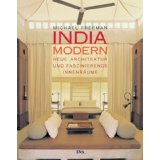 Imagen del vendedor de India modern : neue Architektur und faszinierende Innenrume a la venta por Modernes Antiquariat an der Kyll