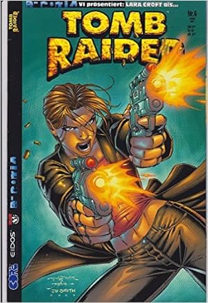 Bild des Verkufers fr E-Comix prsentiert: Lara Croft als.Tomb Raider Nr. 6 Top Cow Comics zum Verkauf von Modernes Antiquariat an der Kyll
