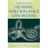 Bild des Verkufers fr An Essential Guide to Hearing and Balance Disorders zum Verkauf von Modernes Antiquariat an der Kyll
