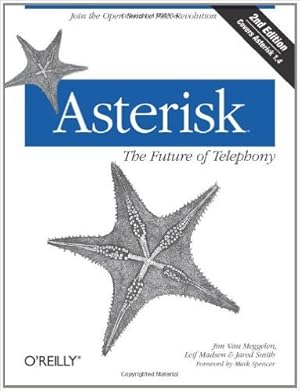 Imagen del vendedor de Asterisk: The Future of Telephony, 2Ed a la venta por Modernes Antiquariat an der Kyll