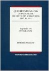 Imagen del vendedor de Quellensammlung zur Geschichte der deutschen Sozialpolitik 1867 bis 1914, Einfhrungsband a la venta por Modernes Antiquariat an der Kyll