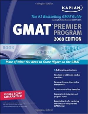 Seller image for GMAT 2008 edition : premier program; the staff of of Kaplan Test Prep and Admissions for sale by Modernes Antiquariat an der Kyll