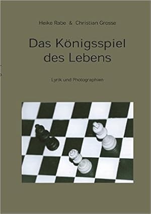 Imagen del vendedor de Das Knigsspiel des Lebens : Gedichte a la venta por Modernes Antiquariat an der Kyll