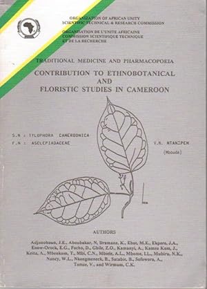 Traditional Medicine and Pharmacopoeia: CONTRIBUTION TO ETHNOBOTANICAL AND FLORISTIC STUDIES IN C...