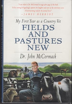 Seller image for FIELDS AND PASTURES: My First Year has a Country Vet. for sale by Bookfever, IOBA  (Volk & Iiams)