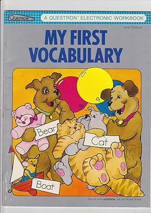 Imagen del vendedor de My First vocabulary. a Questron Electronic Workbook a la venta por Meir Turner