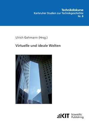 Image du vendeur pour Virtuelle und ideale Welten mis en vente par AHA-BUCH GmbH