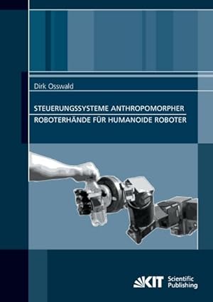 Imagen del vendedor de Steuerungssysteme anthropomorpher Roboterhnde fr humanoide Roboter a la venta por AHA-BUCH GmbH