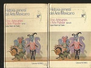 HISTORIA GENERAL DEL ARTE MEXICANO. VOLUMEN VII Y VIII: ETNO-ARTESANIAS Y ARTE POPULAR (2 TOMOS)