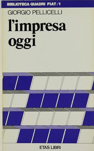 Imagen del vendedor de L'IMPRESA OGGI.: a la venta por Bergoglio Libri d'Epoca