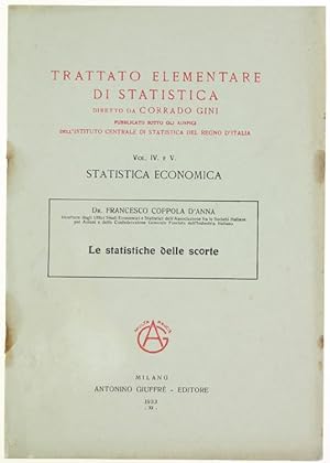 Seller image for LE STATISTICHE DELLE SCORTE.: for sale by Bergoglio Libri d'Epoca