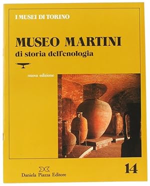 MUSEO MARTINI DI STORIA DELL'ENOLOGIA - Pessione.: