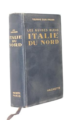 Imagen del vendedor de Italie en trois volumes : premier volume, Italie du Nord a la venta por Abraxas-libris