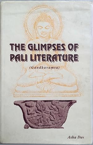 The Glimpses of Pali Literature