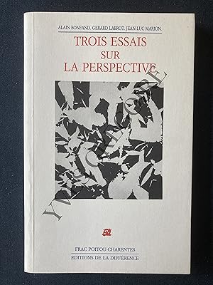 Bild des Verkufers fr TROIS ESSAIS SUR LA PERSPECTIVE zum Verkauf von Yves Grgoire