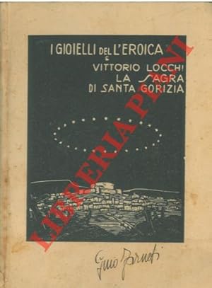 Bild des Verkufers fr La sagra di Santa Gorizia. zum Verkauf von Libreria Piani