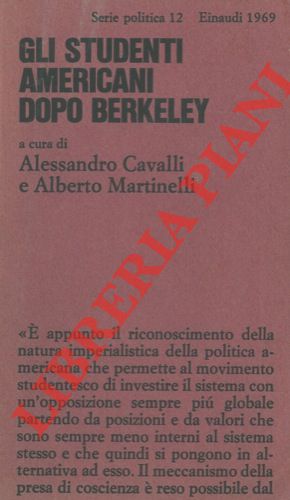 Bild des Verkufers fr Gli studenti americani dopo Berkeley. zum Verkauf von Libreria Piani