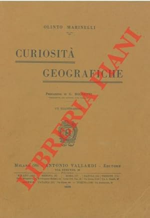 Curiosità geografiche. Prefazione di G. Bognetti presidente del Touring Club Italiano.