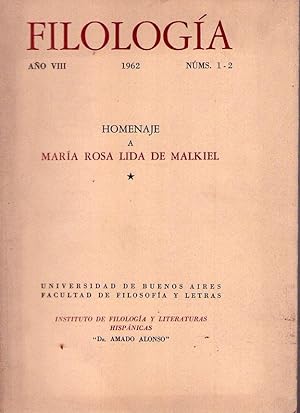FILOLOGIA. Nos. 1 - 2. Año VIII. 1962. (Homenaje a María Rosa Lida de Malkiel)