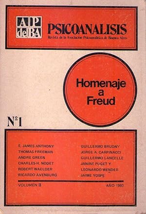 PSICOANALISIS. (2 tomos). No. 1, Volumen II. Homenaje a Freud - No. 2, Volumen II: Técnica Psicoa...
