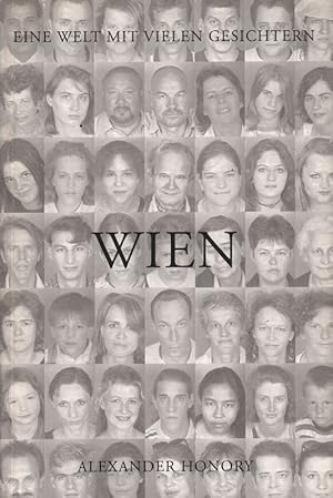 Imagen del vendedor de Eine Welt mit vielen Gesichtern : ein Projekt = One world with many faces. Bd. 1. Das Gesicht der Stadt Wien. a la venta por Roland Antiquariat UG haftungsbeschrnkt