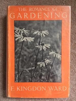 The Romance of Gardening