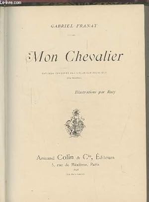 Seller image for MON CHEVALIER. for sale by Le-Livre