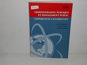 Administration Publique et Management Public: Experiences Canadiennes