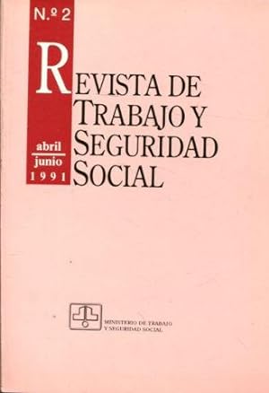 REVISTA DE TRABAJO Y SEGURIDAD SOCIAL. NUM. 2.