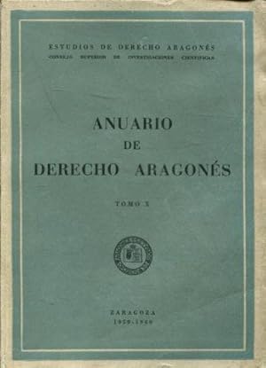 ANUARIO DE DERECHO ARAGONES. TOMO X.