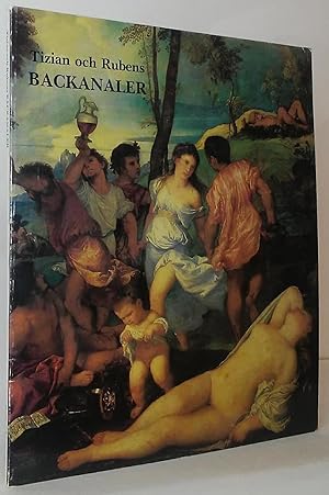 Seller image for Tizian och Rubens: Backanaler for sale by Stephen Peterson, Bookseller