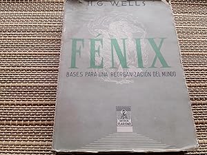 Seller image for Fnix. Bases para una reorganizacin del Mundo for sale by Librera "Franz Kafka" Mxico.
