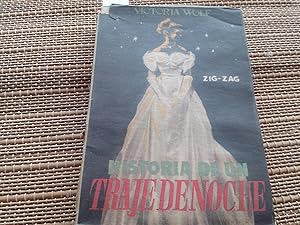 Seller image for Historia de un traje de noche (The white evening dress) for sale by Librera "Franz Kafka" Mxico.