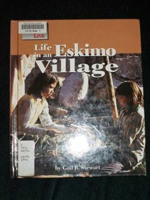 Imagen del vendedor de Life in an Eskimo Village a la venta por Lotzabooks