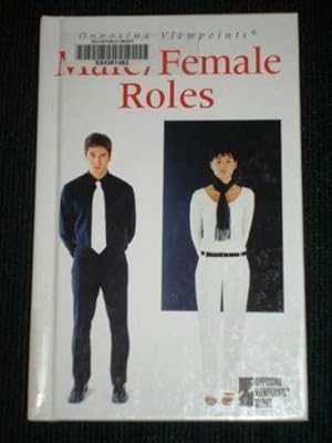 Seller image for Male/female roles (Opposing Viewpoints) for sale by Lotzabooks