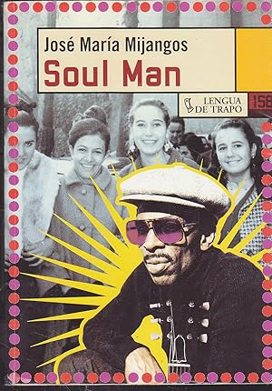 Seller image for SOUL MAN for sale by CALLE 59  Libros