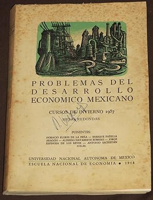 Problemas Del Desarrollo Económico Mexicano