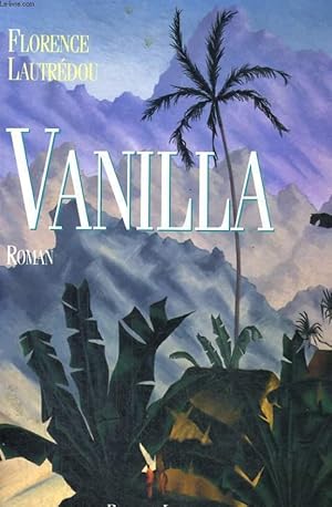 Seller image for VANILLA. for sale by Le-Livre