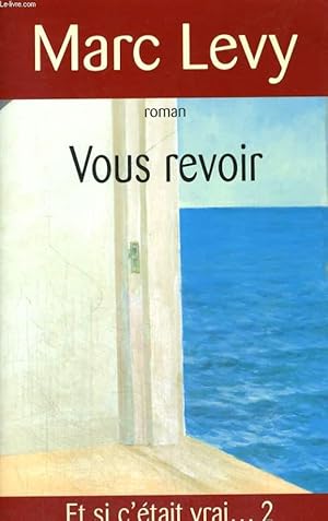 Seller image for VOUS REVOIR. for sale by Le-Livre